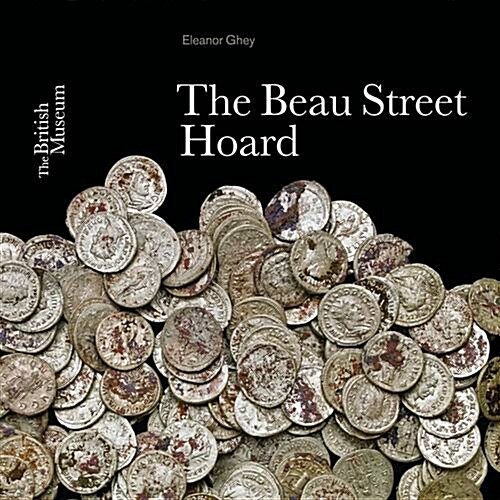 The Beau Street Hoard (Paperback)