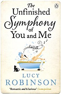 The Unfinished Symphony of You and Me (Paperback)