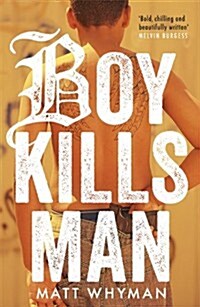 Boy Kills Man (Paperback)