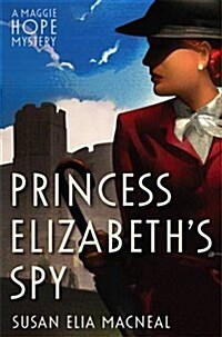 Princess Elizabeths Spy (Paperback)