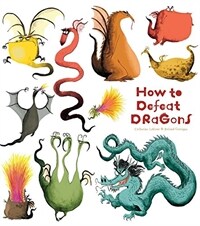 How to Defeat Dragons (Paperback)