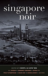 Singapore Noir (Paperback)