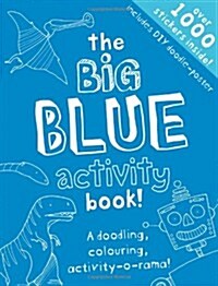 The Big Blue Activity Book (Paperback)