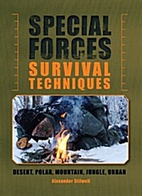 Special Forces Survival Techniques (Paperback)
