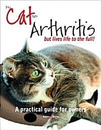 My Cat Has Arthritis (Paperback)