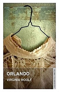 Orlando : Annotated Edition with the original 1928 illustrations and an updated extra material (Paperback)