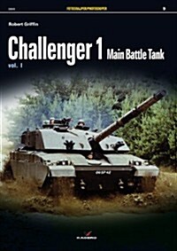 Challenger 1 Main Battle Tank, Volume 1 (Paperback)
