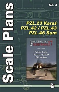 Pzl.23 Karaś, Pzl.42, Pzl.43, Pzl.46 Sum (Paperback)