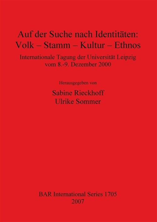 Auf der Suche nach Identit?en: Volk - Stamm - Kultur - Ethnos (Paperback)