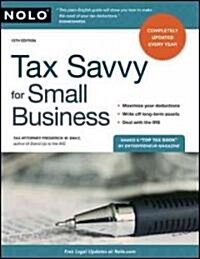 Tax Savvy for Small Business (Paperback, 13th, Updated)