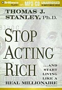 Stop Acting Rich (MP3, Unabridged)