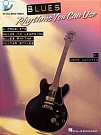 Blues Rhythms You Can Use (Paperback, Compact Disc)