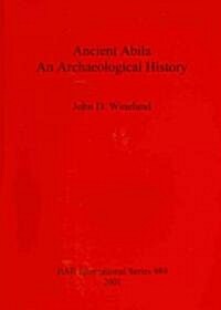 Ancient Abila (Paperback)