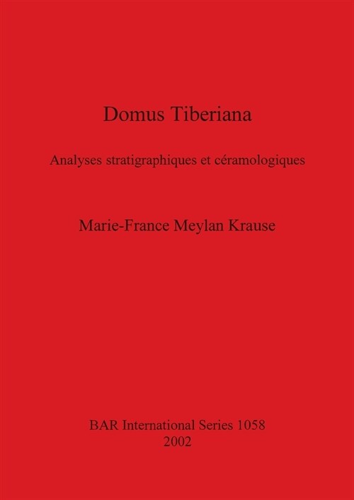 Domus Tiberiana (Paperback)
