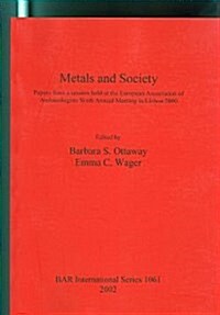 Metals and Society (Paperback)