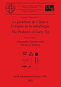 The Problem of Early Tin (Paperback)