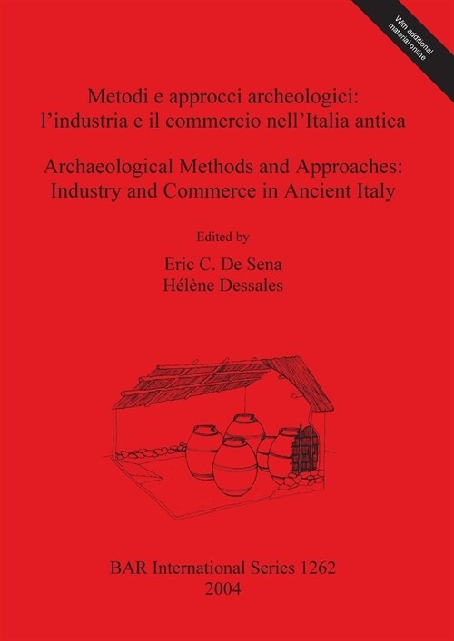 Metodi E Approcci Archaologici (Paperback)
