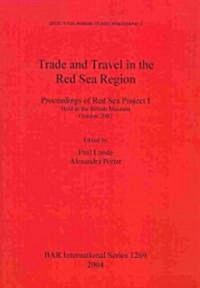 Trade and Travel in the Red Sea Region (Paperback)