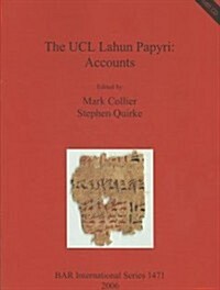 The UCL Lahun Papyri: Accounts [With CDROM] (Paperback)