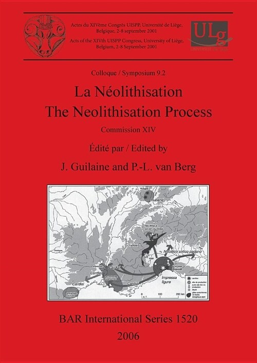 La Neolithisation / the Neolithisation Process (Paperback, Bilingual)