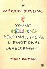 Young Childrens Personal, Social and Emotional Development (Paperback, 3rd)