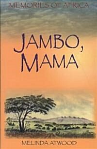 Jambo, Mama (Paperback, 2)