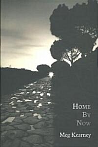 Home by Now (Paperback)