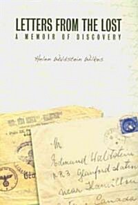 Letters from the Lost: A Memoir of Discovery (Paperback)