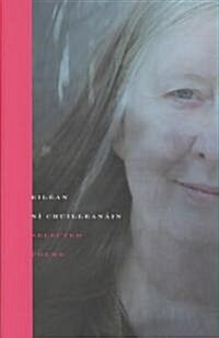 Selected Poems Eil?n N?Chuillean?n (Paperback)