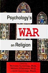 Psychologys War on Religion (Paperback)