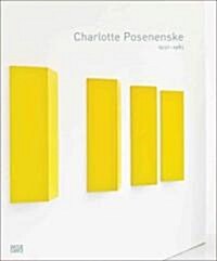 Charlotte Posenenske 1930-1985 (Hardcover)