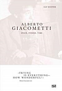 Alberto Giacometti (Hardcover)