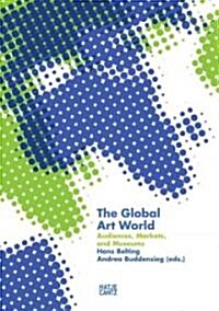 The Global Art World (Paperback)