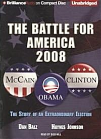 The Battle for America 2008 (Audio CD, Unabridged)