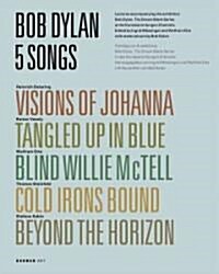 Bob Dylan: 5 Songs (Hardcover)