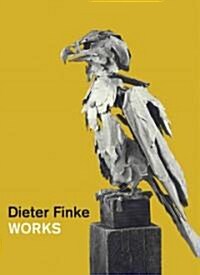 Dieter Finke: Works (Hardcover)