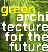 Green Architecture for the Future (Paperback)