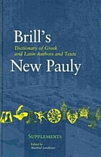 Dictionary of Greek and Latin Authors and Texts (Hardcover)