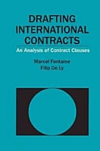 Drafting International Contracts: An Analysis of Contract Clauses (Hardcover)