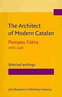 The Architect of Modern Catalan (Hardcover)