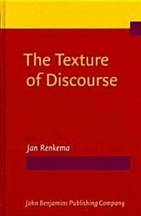 The Texture of Discourse (Hardcover)