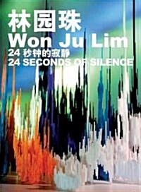 Won Ju Lim (Paperback)