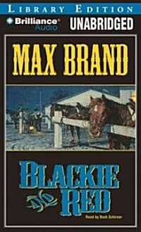 Blackie and Red (Audio CD, Library)