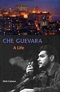 Che Guevara: A Life (Paperback)