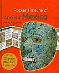 The Pocket Timeline of Ancient Mexico (Hardcover)