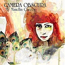 Camera Obscura - My Maudlin Career