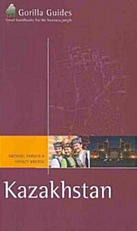 Kazakhstan: The Business Travellers Handbook (Paperback)