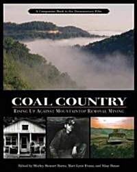 Coal Country: Rising Up Against Mountaintop Removal Mining (Paperback)