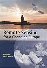 Remote Sensing for a Changing Europe (Paperback)