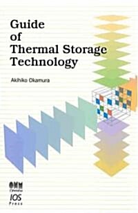 Guide of Thermal Storage Technology (Paperback)